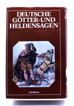 Deutsche Götter- und Heldensagen: Gebundene Ausgabe von Gondrom Verlag